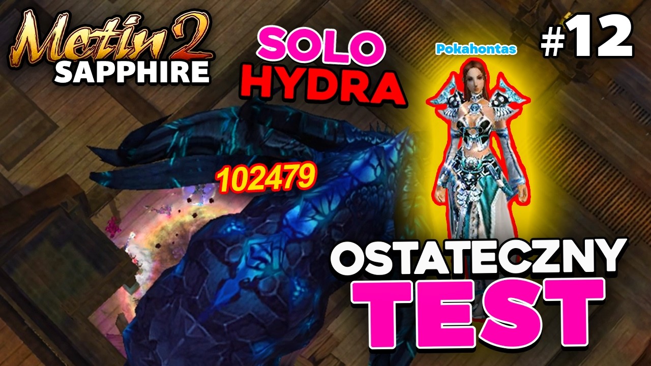 Metin2 Sapphire - Ostateczny Test SZAMANA - Solo Hydra - Zmieniam EQ - Czy TO SIĘ UDA? #12