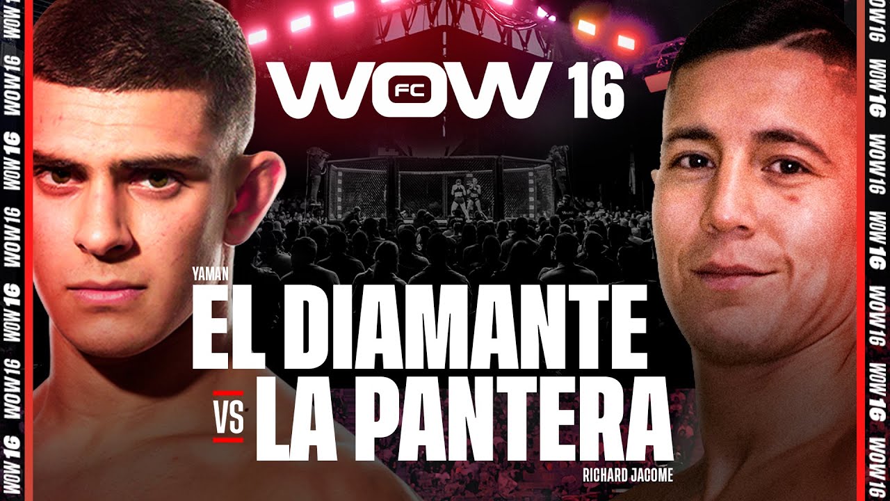 WOW 16 Bilbao | Yaman El Diamante vs La Pantera Jacome | Combate Completo | MMA Full Fight