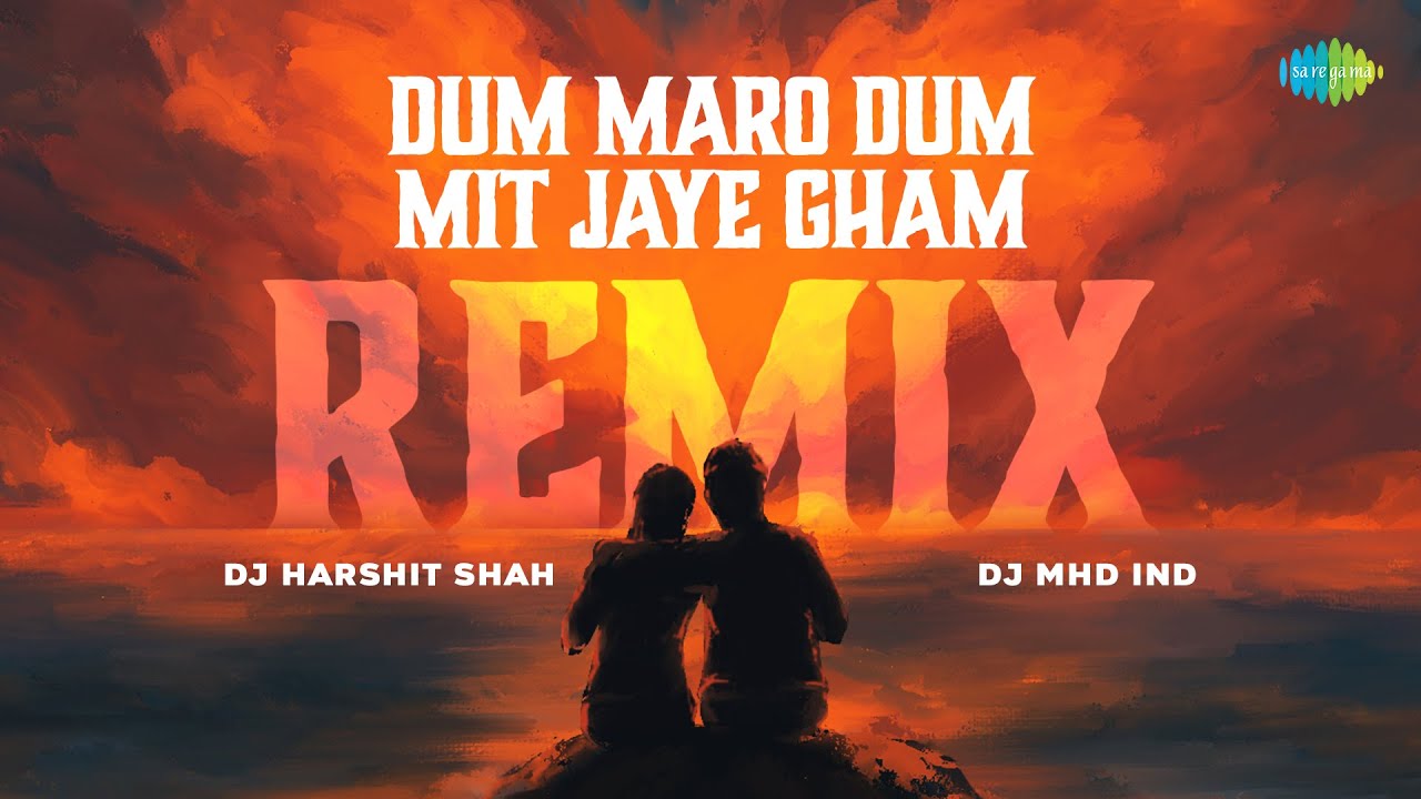 Dum Maro Dum Mit Jaye Gham Remix | DJ Harshit Shah | DJ MHD IND | Hare Rama Hare Krishna