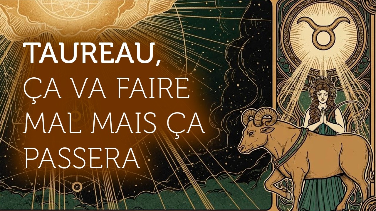 10 Choses Que Dieu Écarte Du Chemin Du Taureau Pour Protéger Sa Lumière