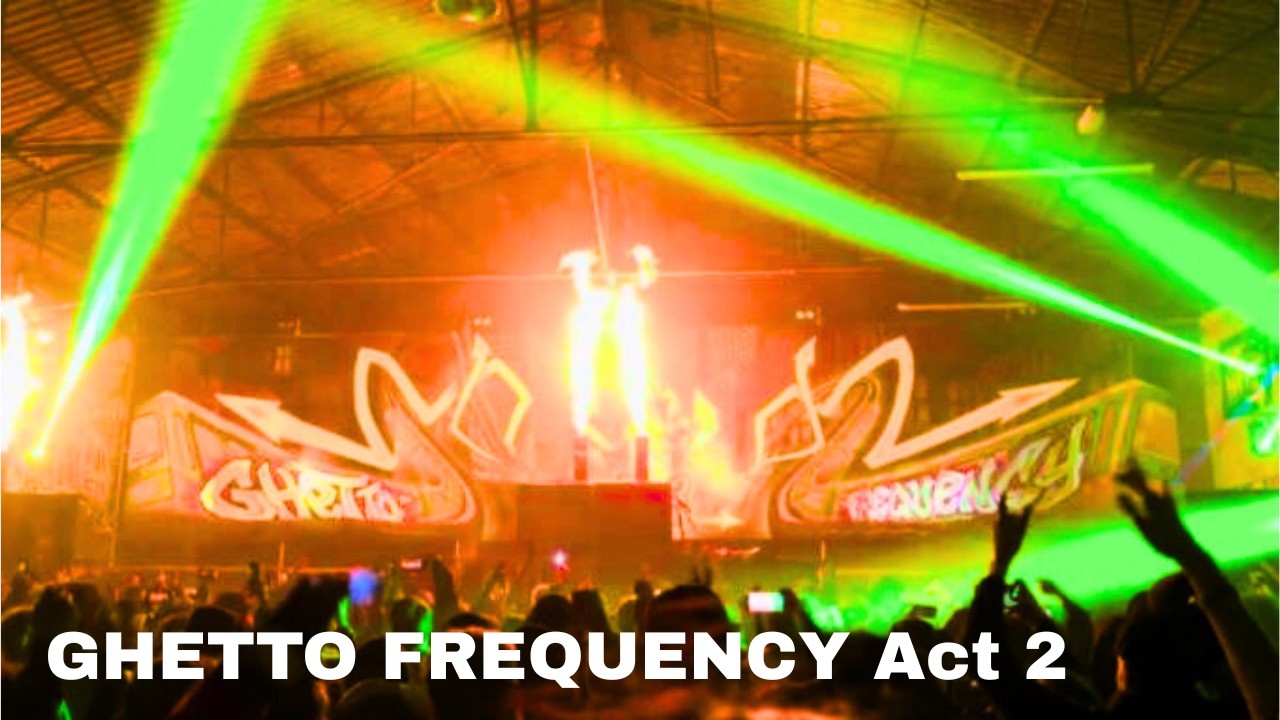 GHETTO FREQUENCY Act 2