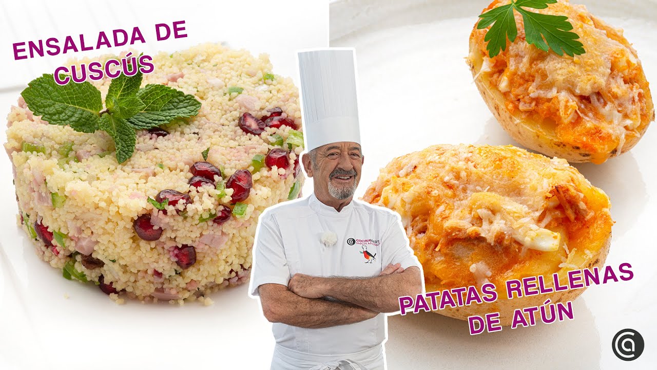 Ensalada de cuscús ​🍴​ Patatas rellenas de atún ¡con Arguiñano! 👌​