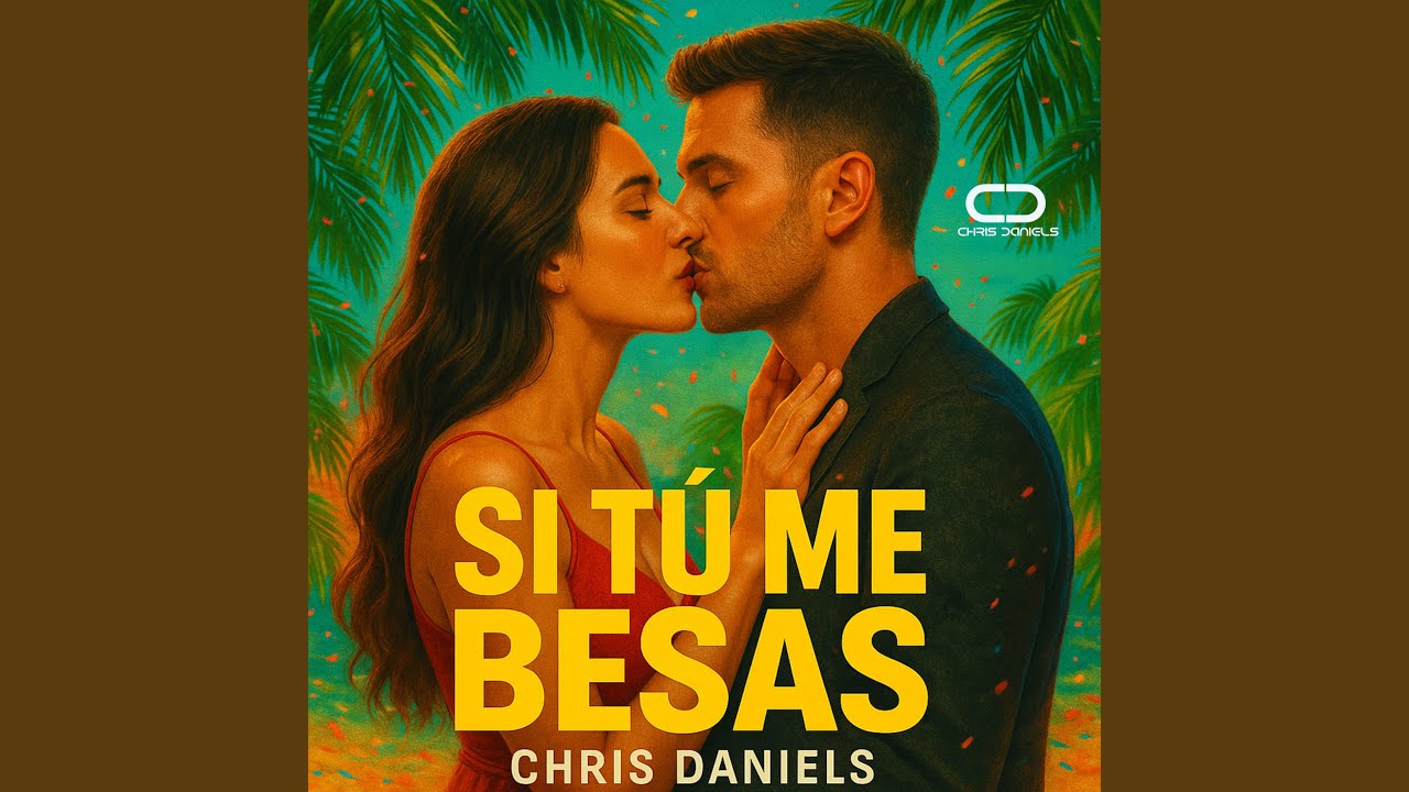 Si Tu Me Besas
