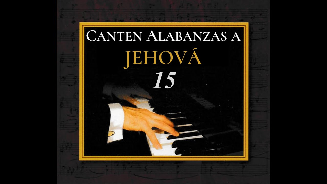 Cántico 15 - Vida sin fin... ¡al fin! (Piano)