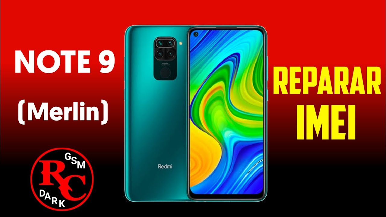 REPARAR IMEI REDMI NOTE 9 (Merlin) CON E-GSM TOOL