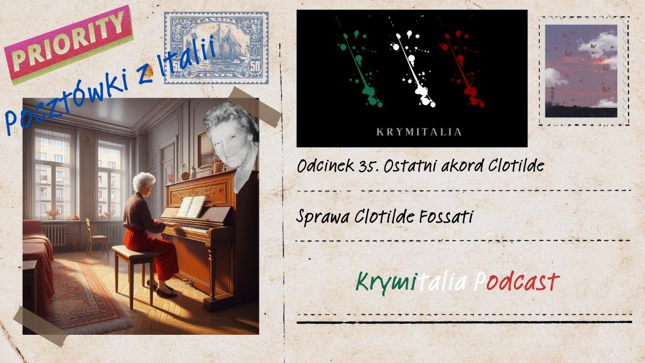 Odcinek 35. Clotilde Fossati (podcast kryminalny)