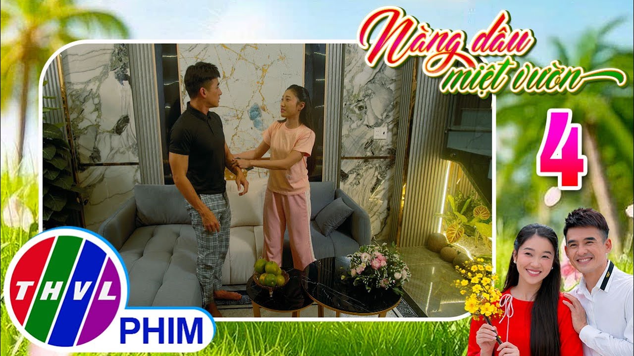 NÀNG DÂU MIỆT VƯỜN - Tập 4[2]: Tình huống hy hữu khi hai người đàn ông đến nhà Xuân cùng một lúc
