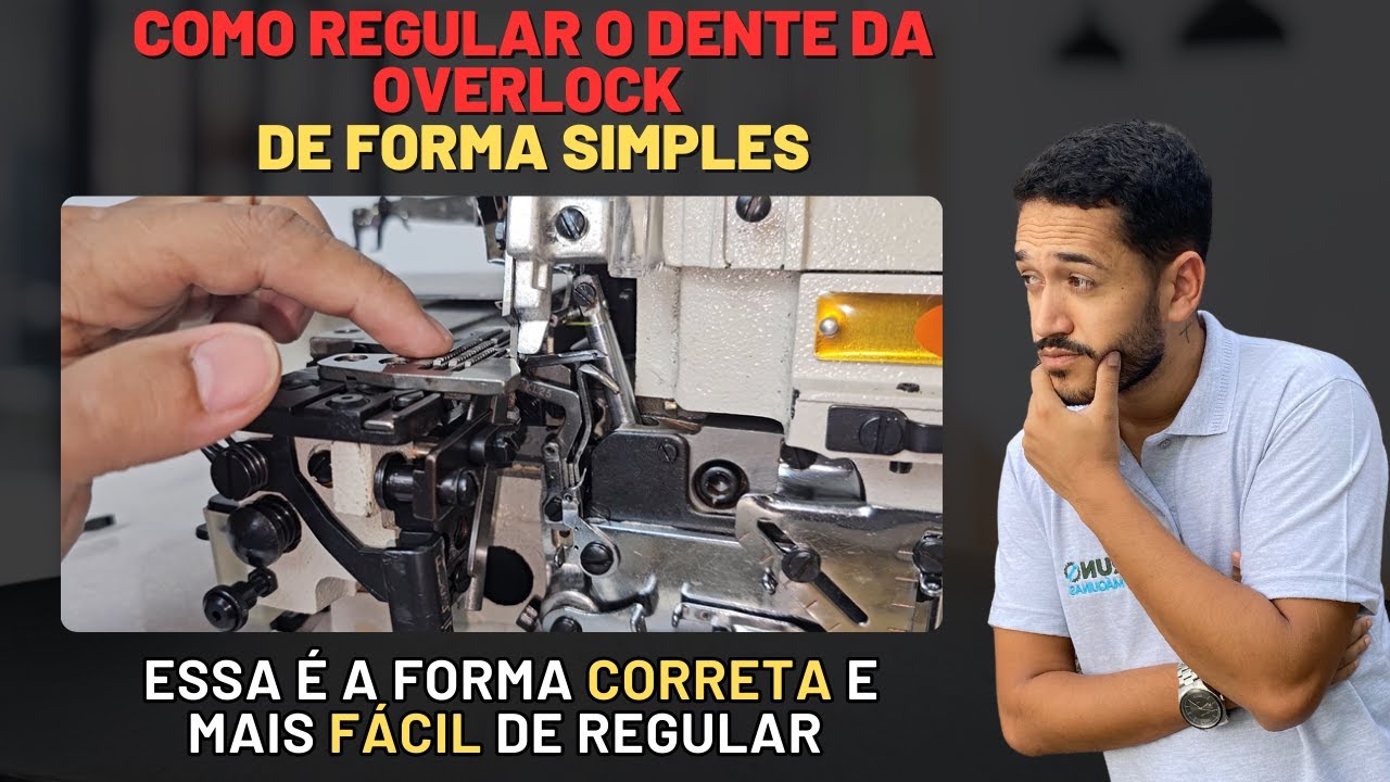 Como regular a altura do dente da overlock industrial de forma fácil SEGREDO REVELADO