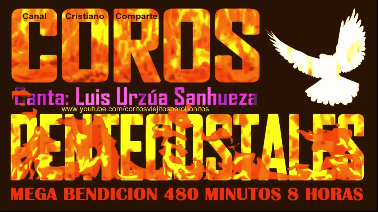 480 CORITOS PENTECOSTALES ANTIGUOS PERO DE GRAN BENDICIÓN 🔥🔥 COROS DE JUBILO 🎵 LUS ♪