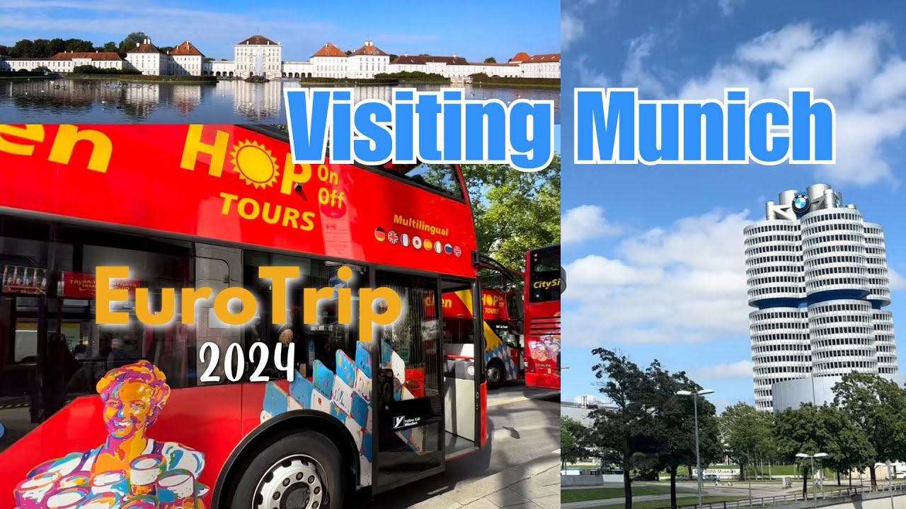 Touring Munich on a Hop On Hop Off Tour Bus | EuroTrip 2024 Part III