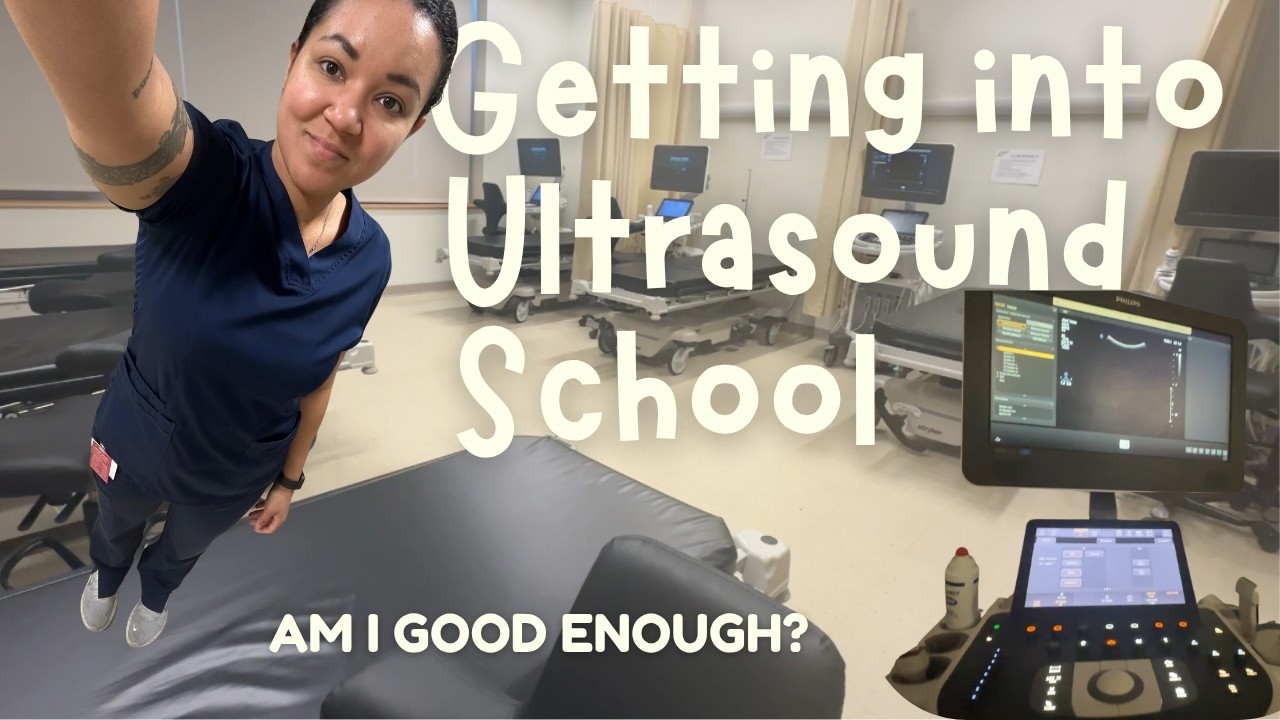 Ultrasound School | Getting Accepted | What It Takes To Get In