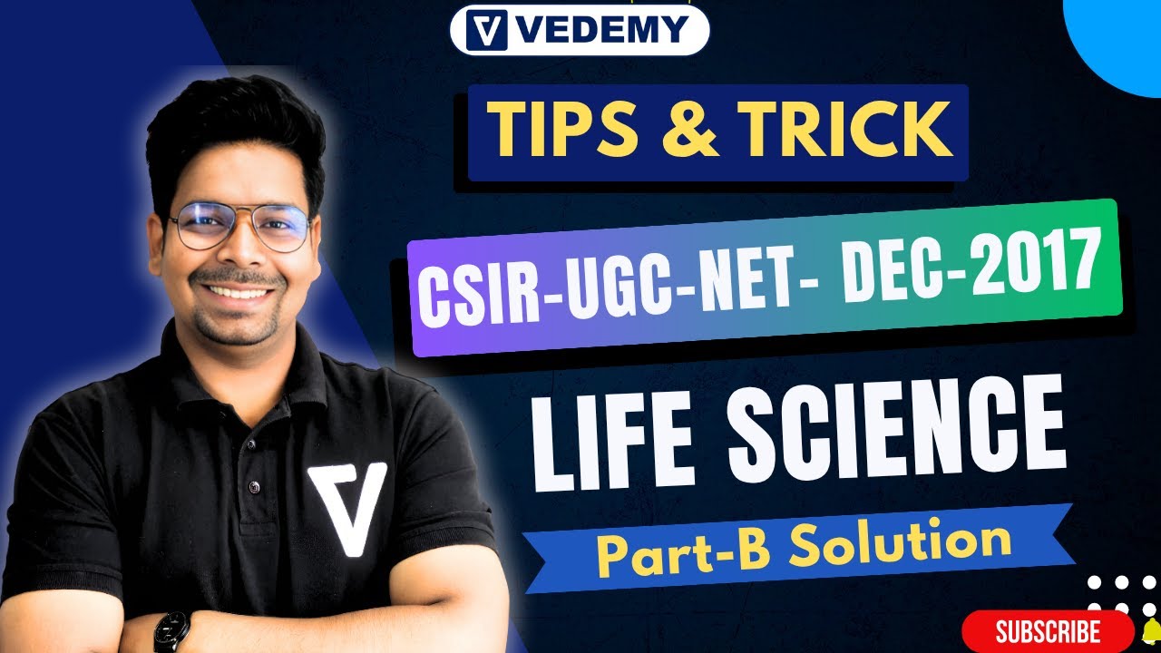 CSIR-UCG-NET | DEC 2017| Life science | PART-B Solution | By Virendra Singh | CSIR | GATE | DBT