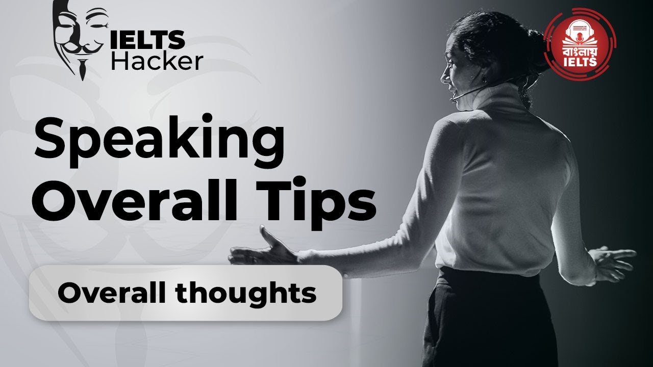 Speaking Overall Tips in Bangla