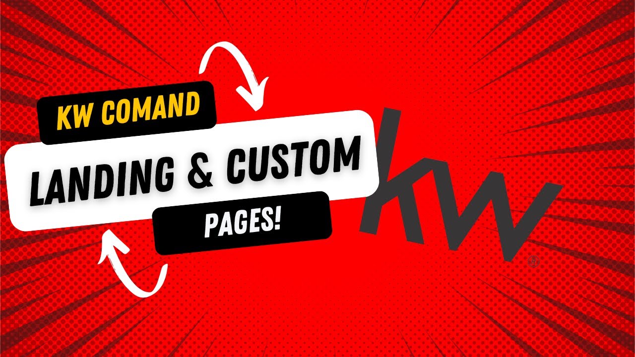 KW Command: Setting up a Landing and Custom Page