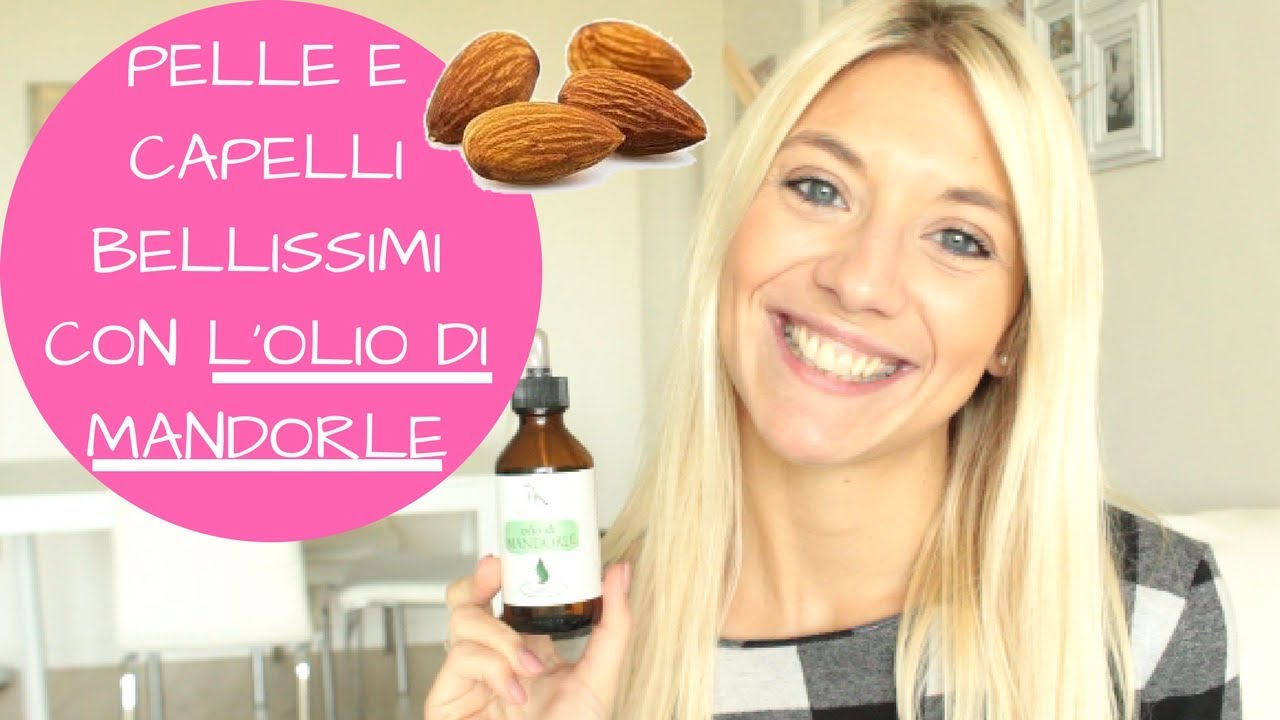 10 FANTASTICI USI DELL'OLIO DI MANDORLE DOLCI per PELLE & CAPELLI!