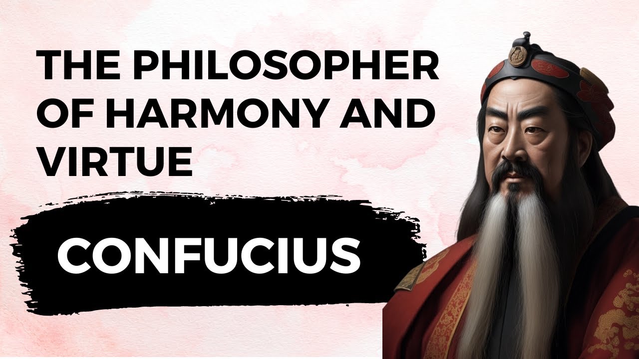 The Philosopher of Harmony and Virtue | Confucius