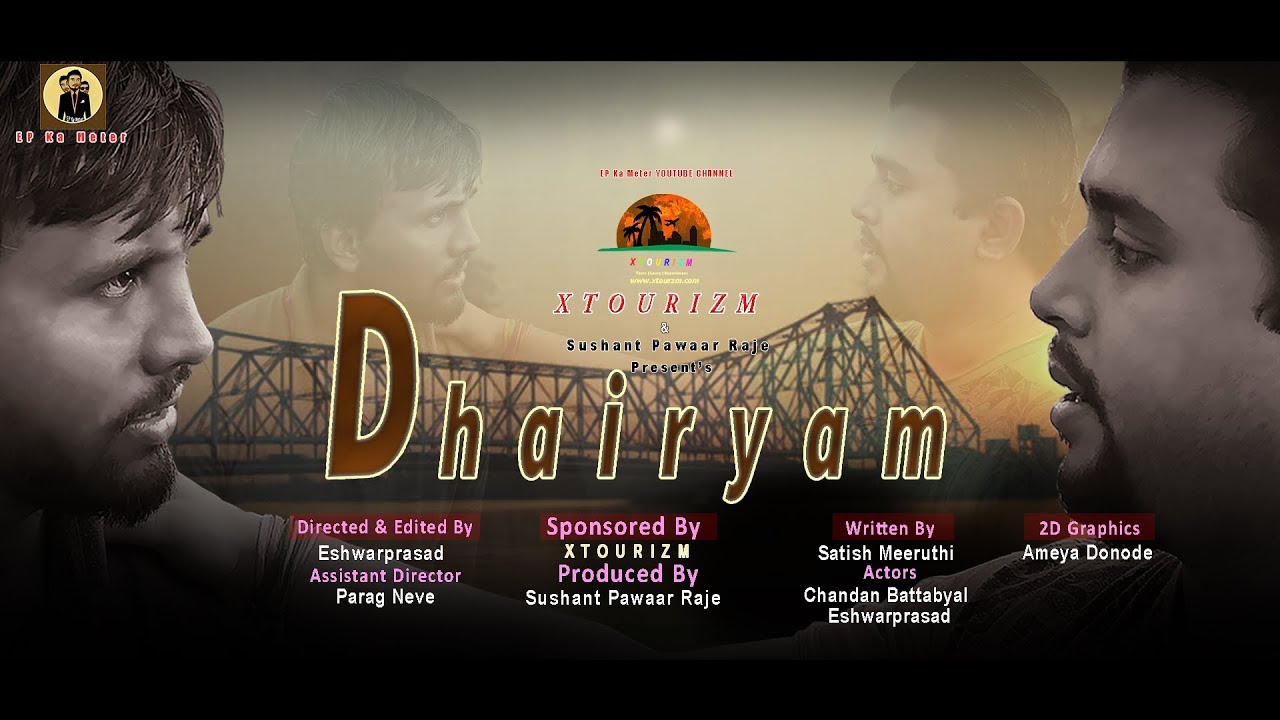 DHAIRYAM (Courage) | Best Hindi Motivational Short Film | A Life-Changing Story | EP Ka Meter Films
