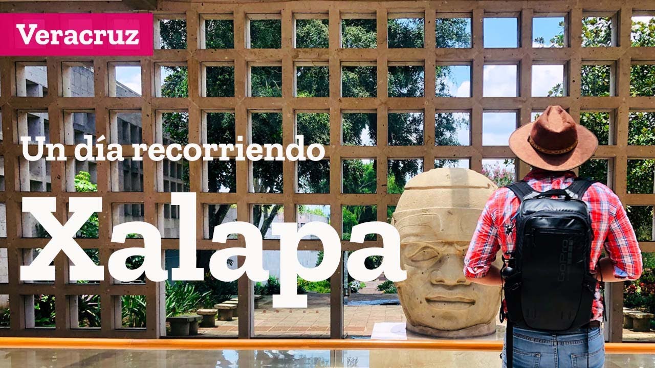 Un día en Xalapa, capital de Veracruz