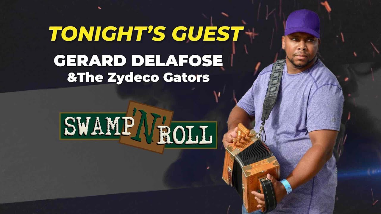 Swamp N Roll - Gerard Delafose & The Zydeco Gators 5-24
