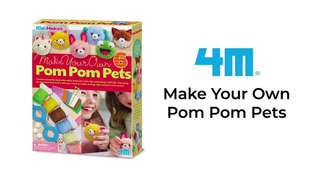CREA TU PROPIAS MASCOTAS POM POM 4M Kidz Labs -  Make Your Own Pom Pom Pets.