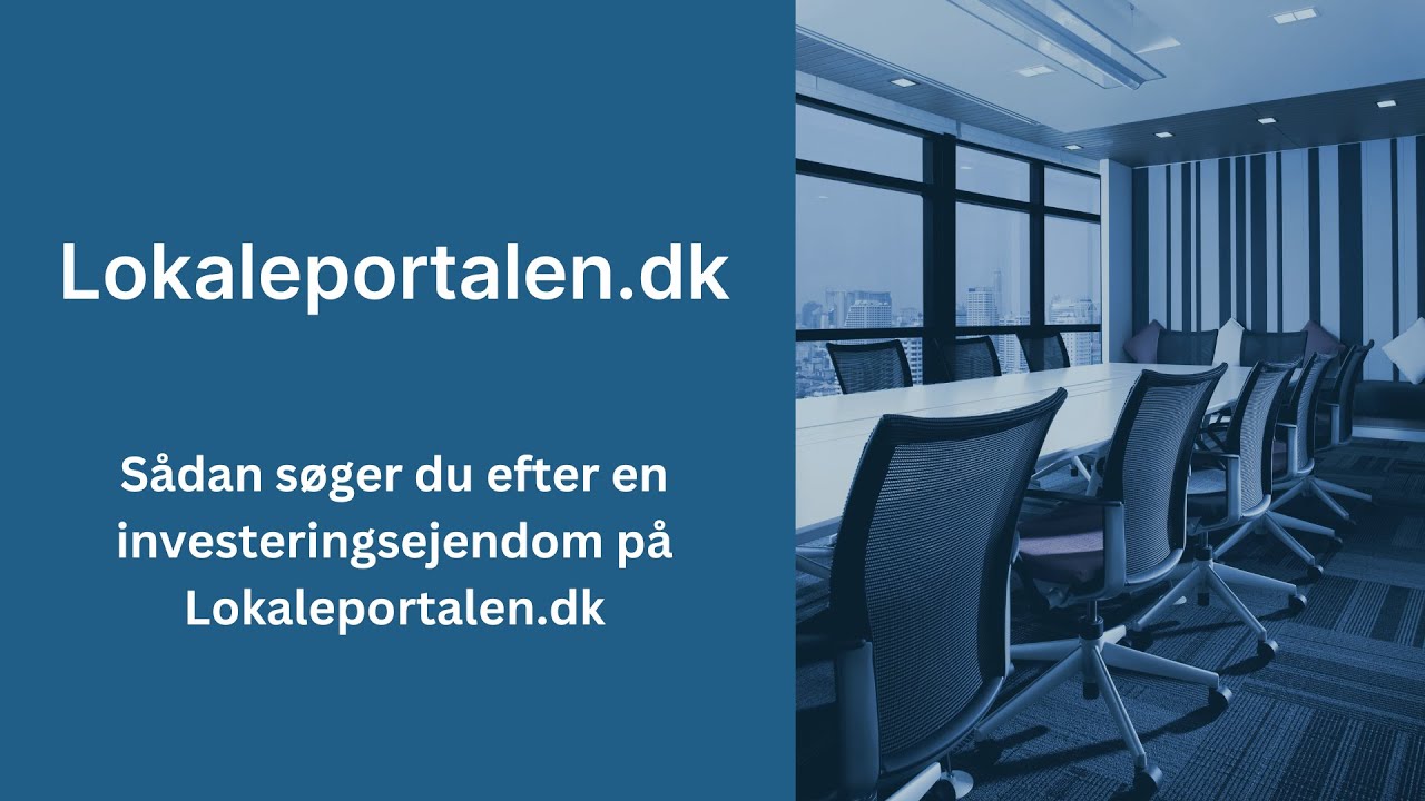 S&aring;dan s&oslash;ger du efter en investeringsejendom p&aring; Lokaleportalen.dk