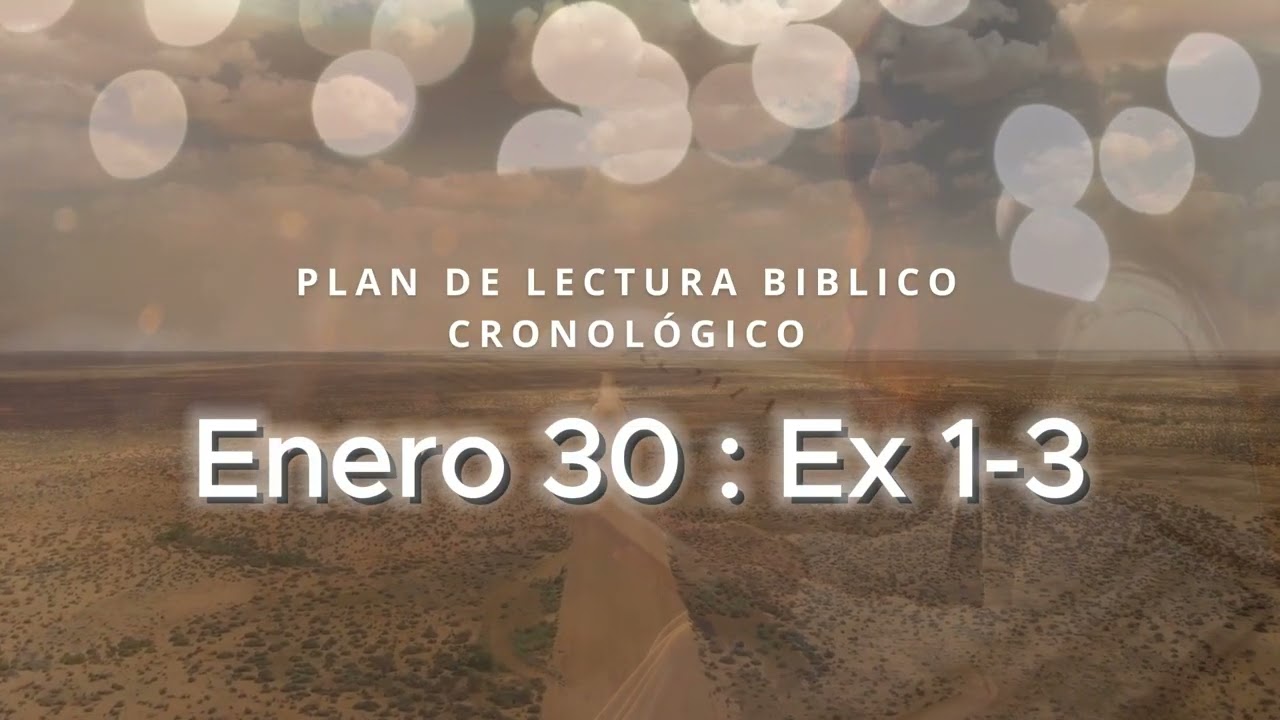 Plan de lectura Bíblico Cronológico | Exodo 1-3