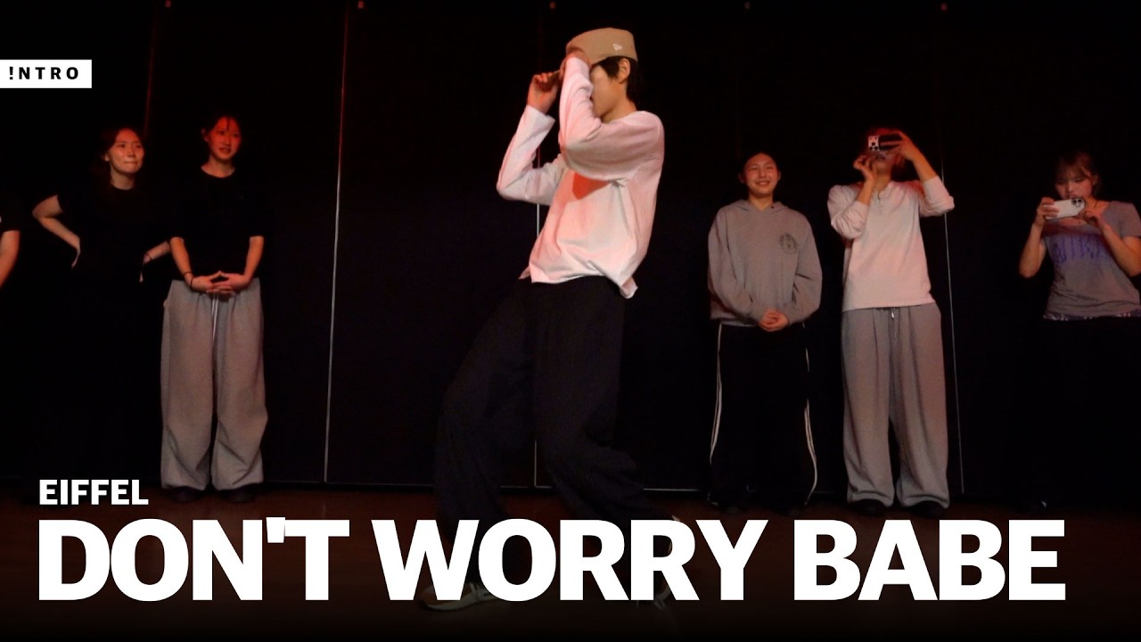 KAYTRANADA - DON'T WORRY BABE | EIFFEL Choreography | INTRO Dance Studio | 광주댄스학원