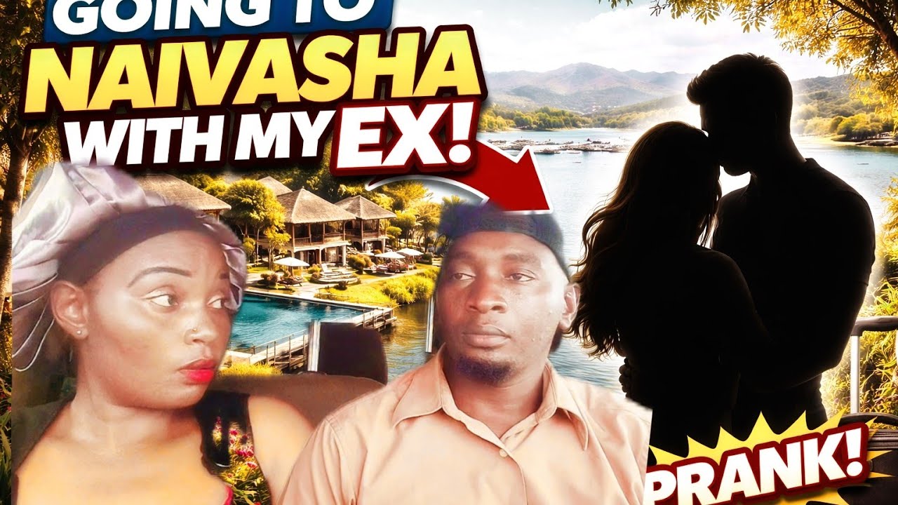 Telling My Wife I’m Taking My Ex to Naivasha for a Day 😳💔 She Was NOT Ready! (PRANK)