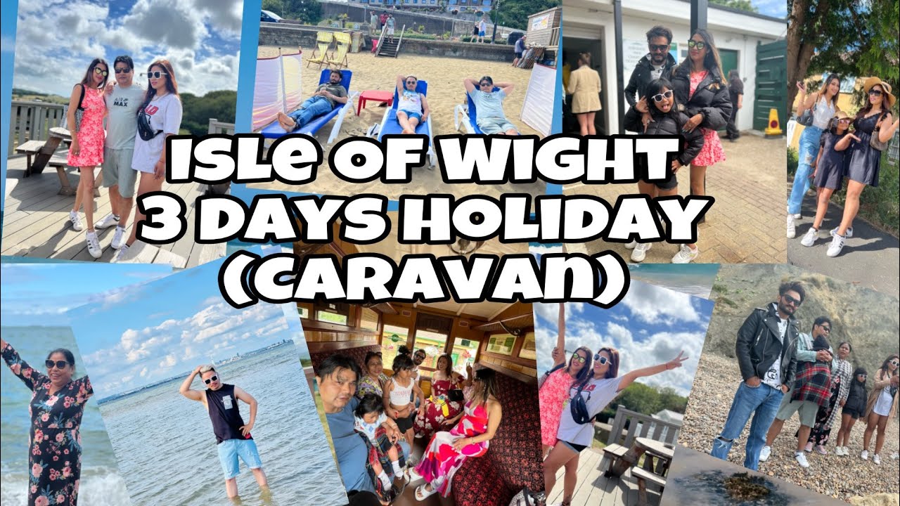 Isle of Wight || 3 Days Caravan Trip Holiday|| UK Holiday || #UkHoliday #isleofwight #nightout