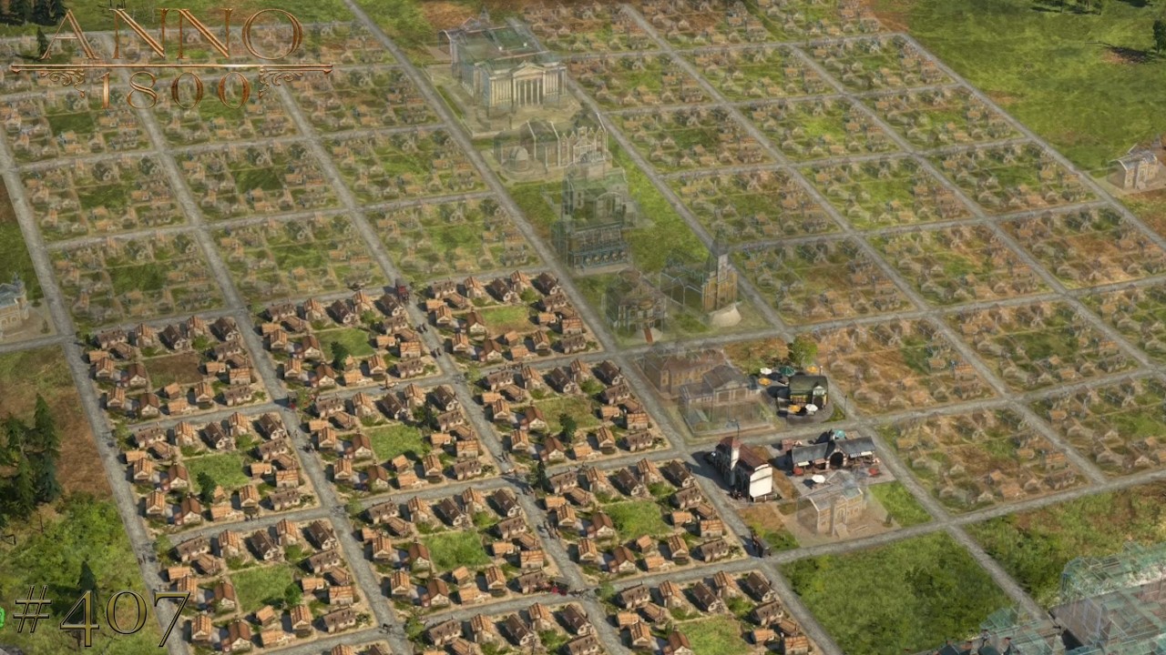 ANNO 1800 #407 Nicht genügend Platz für die Gebäude!