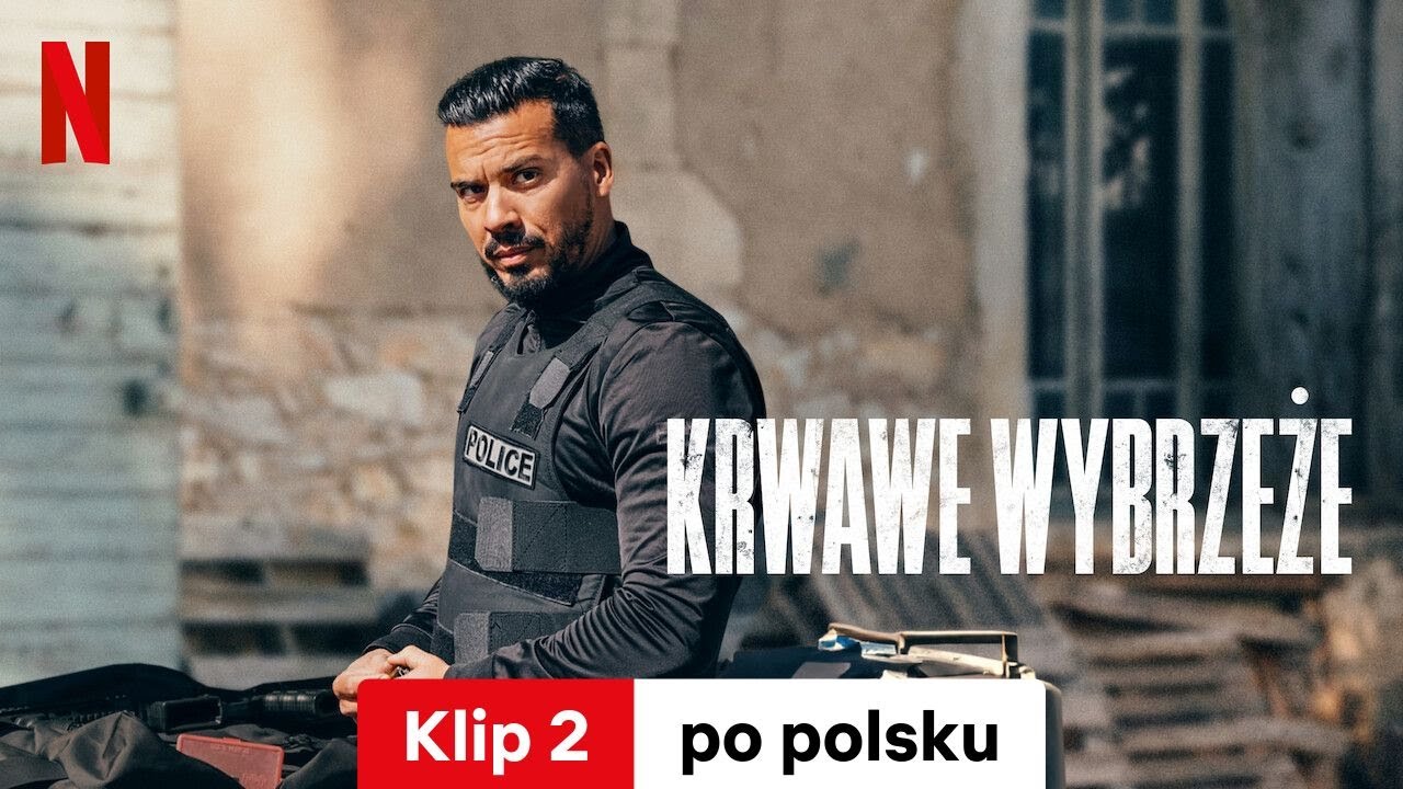 Krwawe Wybrzeże (Sezon 1 Klip 2) | Zwiastun po polsku | Netflix