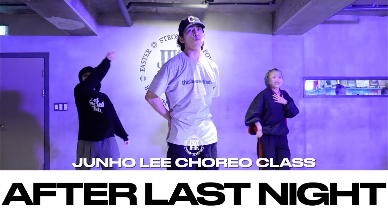 JUNHO LEE CHOREO CLASS | Bruno Mars, Anderson. Paak - After Last Night | @justjerkacademy