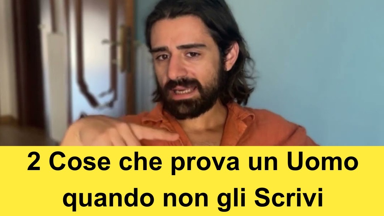 2 Cose che prova un uomo quando non gli scrivi: è semplice