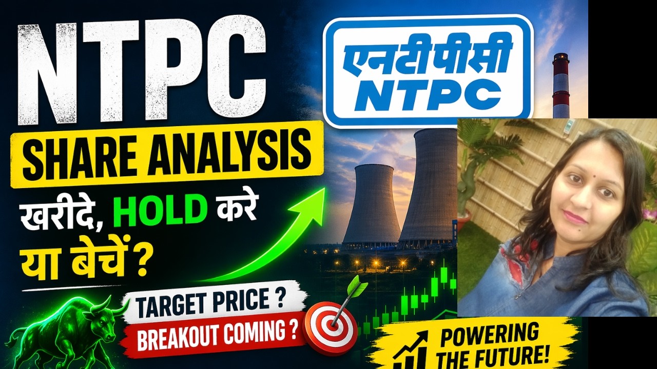 NTPC Share Analysis 🔥 | Buy, Hold ya Sell? Target Price & Future Growth 🚀Full Analysis