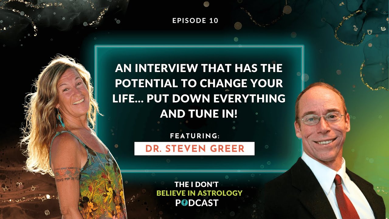 Dr. Steven Greer & Debra Silverman | An Interview That Has The Potential To Change Your Life