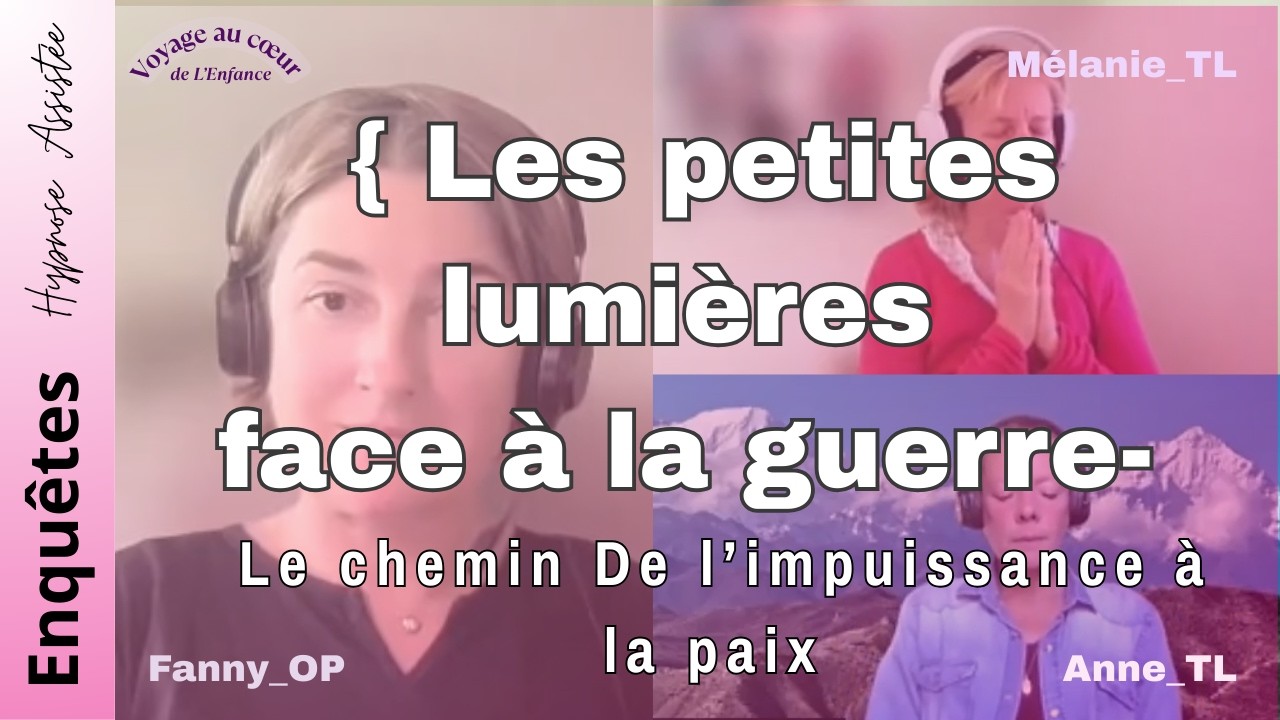 De l'impuissance à la Paix: Le Chemin des Petites Lumières face à la Guerre