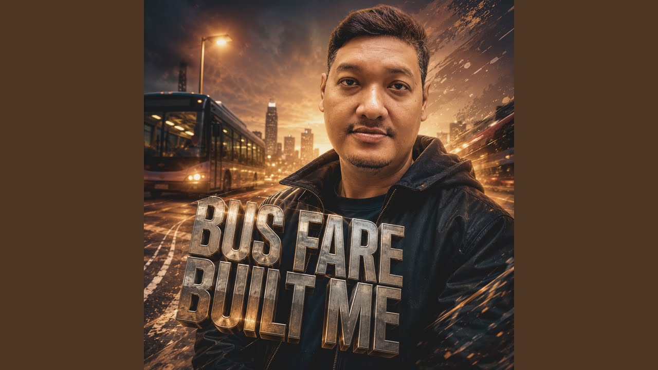 Bus Fare Built Me