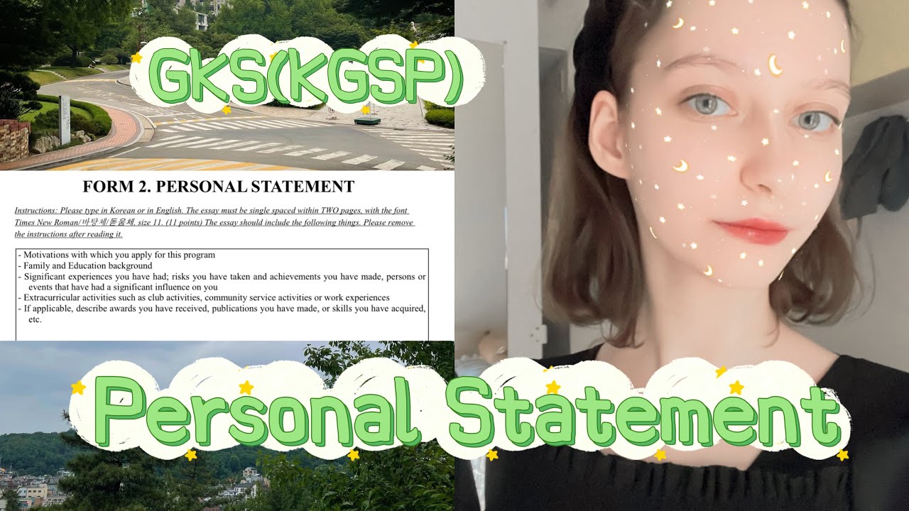 GKS(KGSP): PERSONAL STATEMENT | мотивационное письмо для GKS
