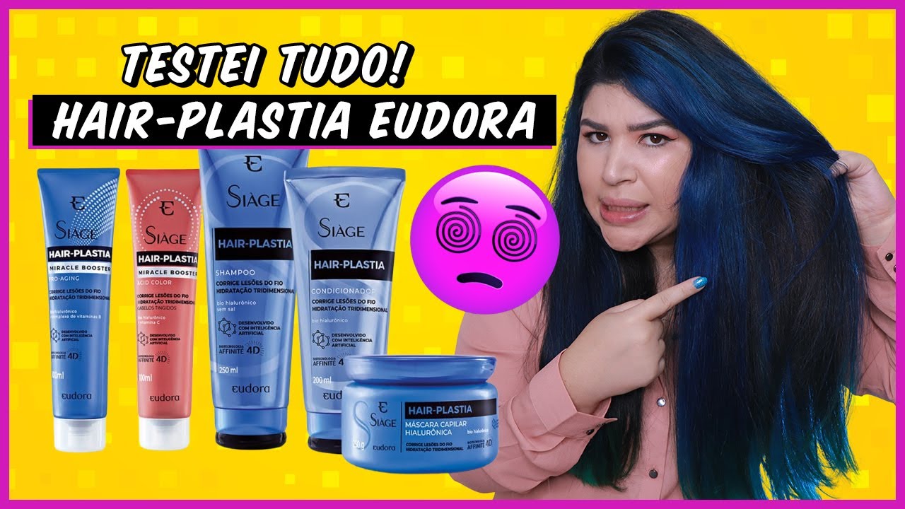 😵 HAIR-PLASTIA SIAGE EUDORA: Testei tudo! PLÁSTICA TRIDIMENSIONAL DOS FIOS [Vegano]