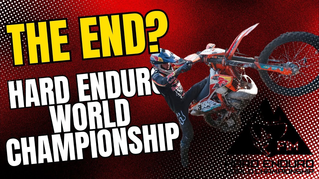 The End of the Hard Enduro World Championship - What's next?