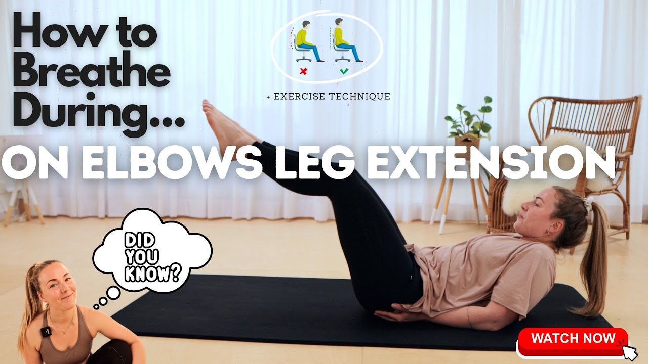 HOW TO..breathe during exercise? | ON ELBOWS LEG EXTENSION  ~ Controlled Breathing Workout