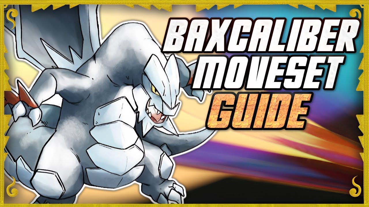HOW TO USE BAXCALIBER! Baxcaliber moveset guide! Pokemon Scarlet and Violet