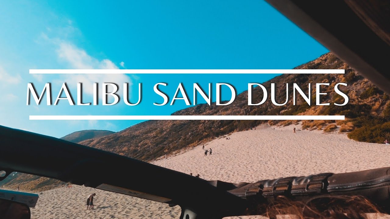 MALIBU SAND DUNES! | VLOG 01