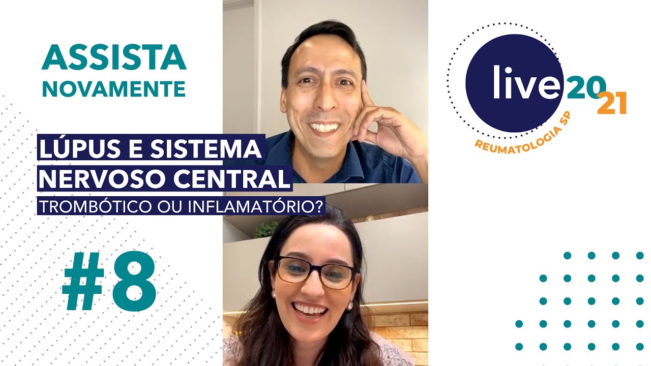 Lúpus e sistema nervoso central: trombótico ou inflamatório?
