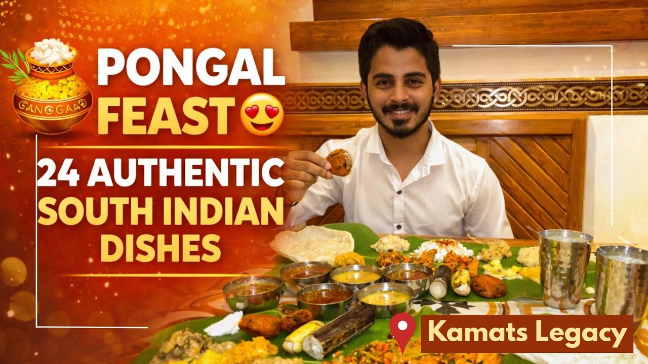 Pongal Food Festival at Kamat&rsquo;s Legacy 🌾 | Mumbai Food Vlog