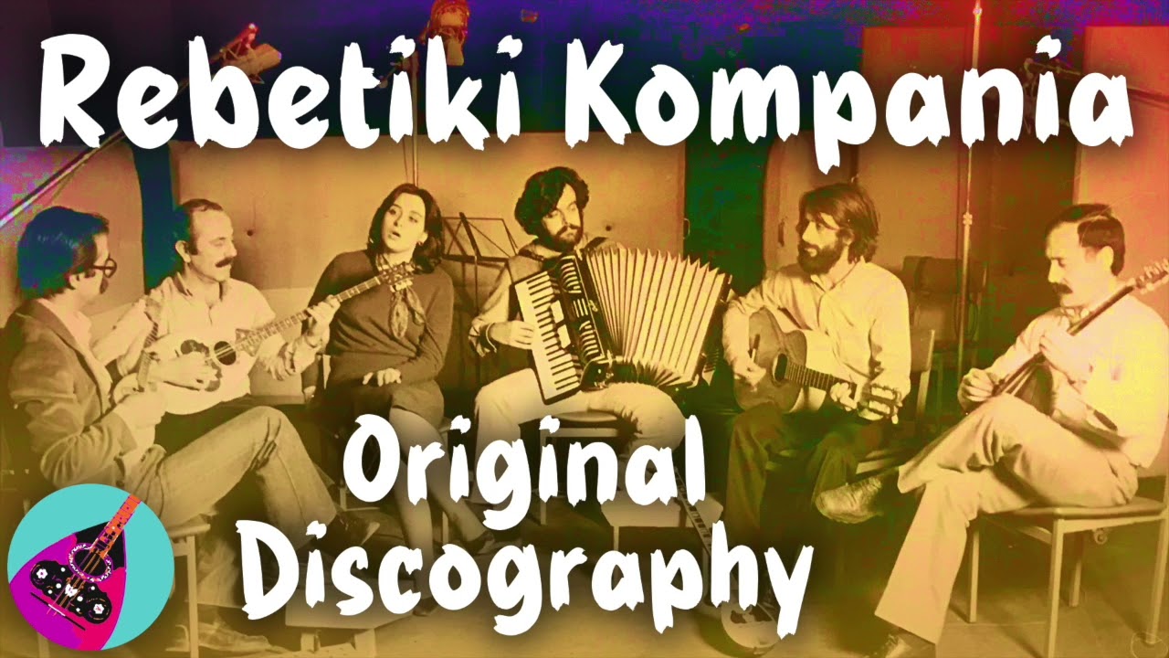 Rebetiki Kompania - Original Discography | This is Rebetiko