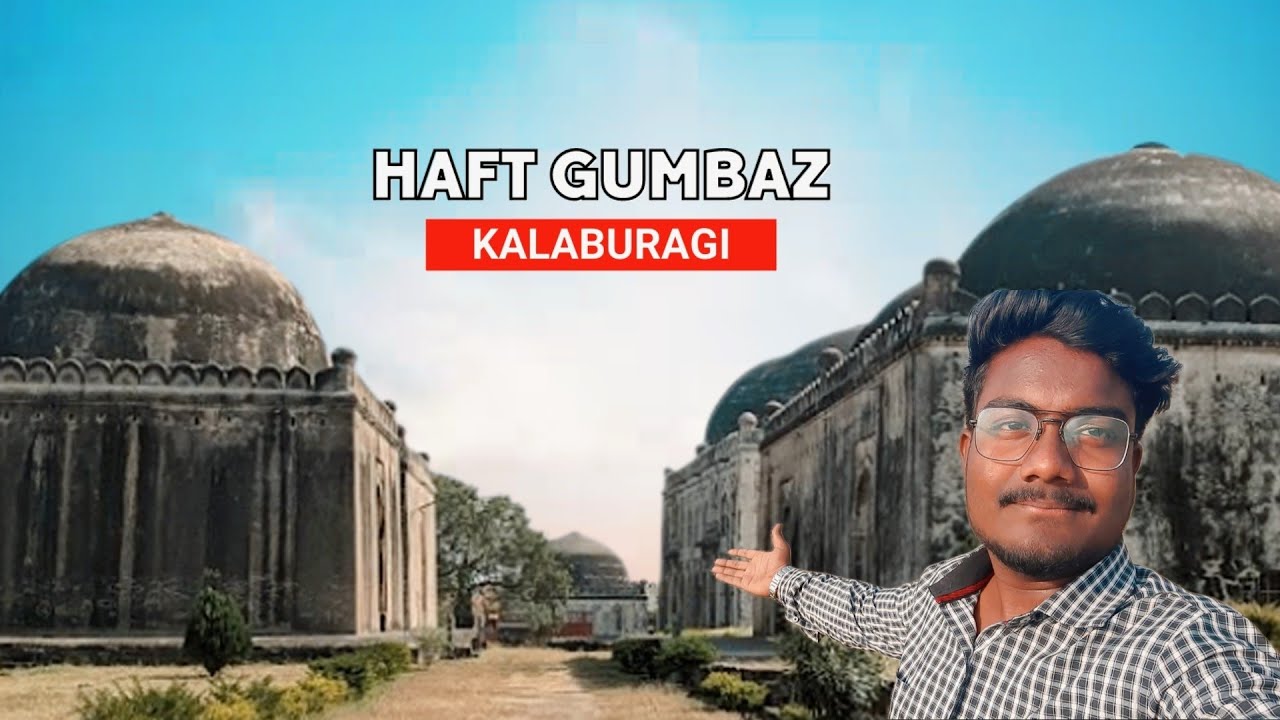 Monuments of Gulbarga | Haft gumbaz | Gulbarga | Shoaib's LIFE | SUBSCRIBE