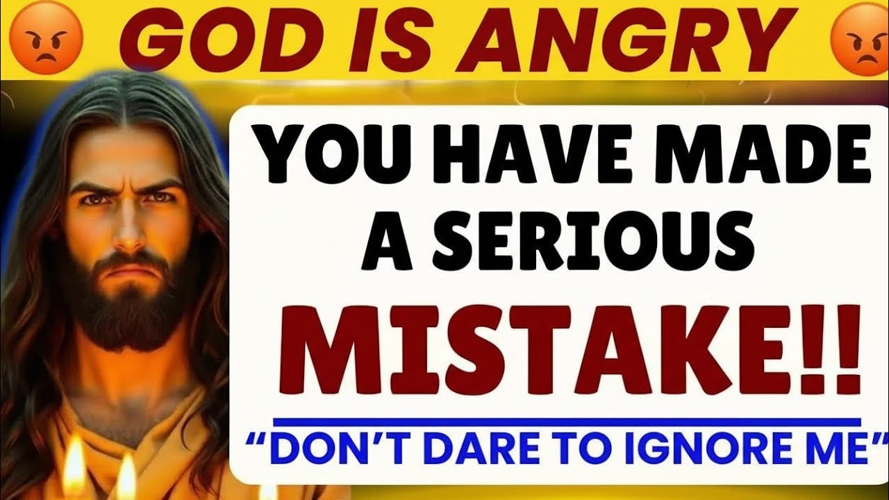 GOD IS ANGRY, DON’T MAKE THE MISTAKE TO IGNORE THIS👆God Message Today~ Gods Message Now