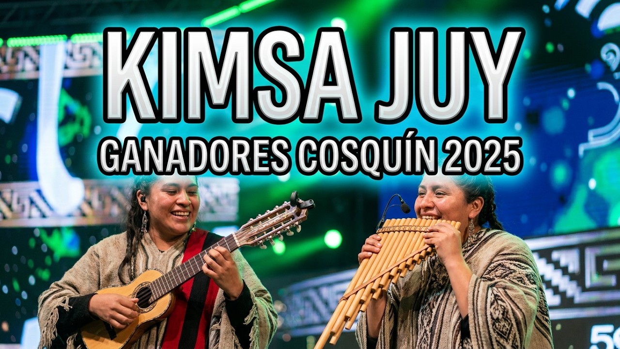 Kimsa Juy en Cosquín 2.025