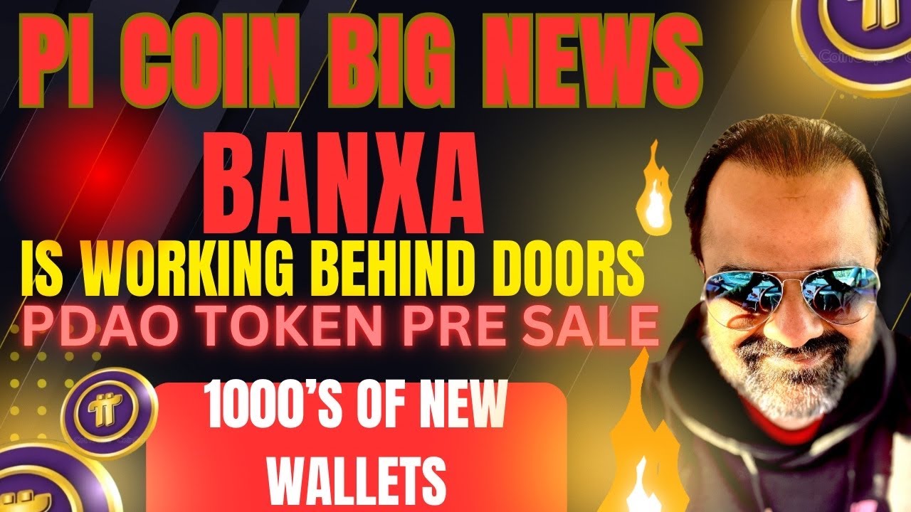Pi Coin Big News | Banxa Is Back | PIDAOSWAP PDAO Token Presale | Thousands Of New Wallets